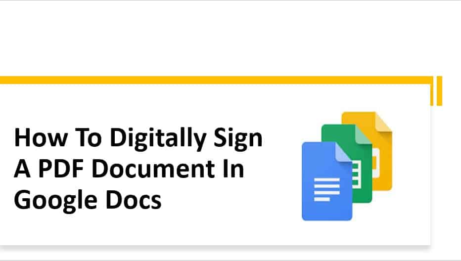How To Digitally Sign A PDF Document In Google Docs